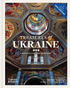 Treasures of Ukraine. A Nation's Cultural Heritage