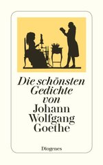 The most beautiful poems by Johann Wolfgang Goethe