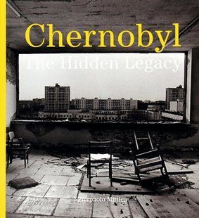 Chernobyl. The Hidden Legacy