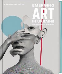 Emerging Art in Ukraine