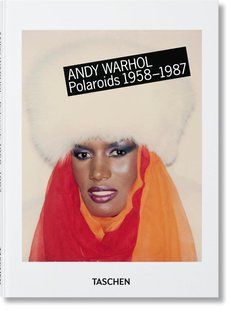 Andy Warhol. Polaroids 1958&ndash;1987