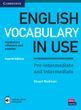 English Vocabulary in Use 4th Edition Pre-Intermediate & Intermediate with Answers and Enhanced eBook