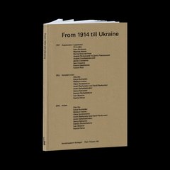 FROM 1914 TILL UKRAINE