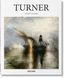 J. M. W. Turner: 1775-1851: The World of Light and Colour