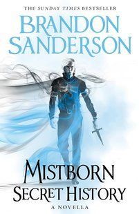 Mistborn: Secret History. Книга 3.5