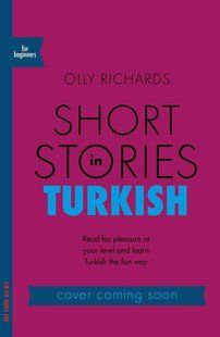 Short Stories in Turkish for Beginners