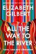 All the Way to the River (paperback)